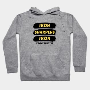 Iron Sharpens Iron | Christian Typography Hoodie